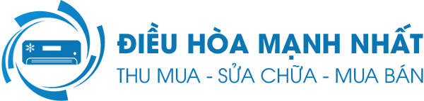 Điều Hòa Mạnh Nhất